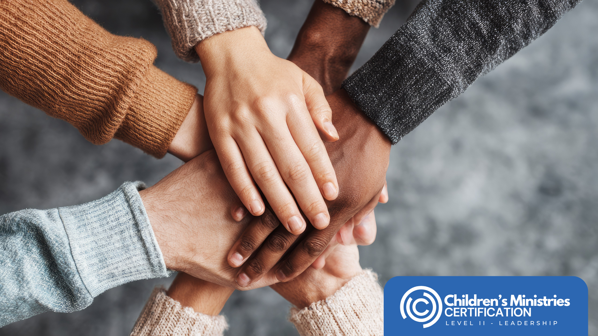 Building and Leading the Children’s Ministries Team